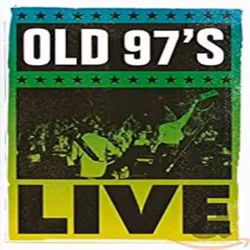 Old 97's / Live At The Troubadour (Dvd)