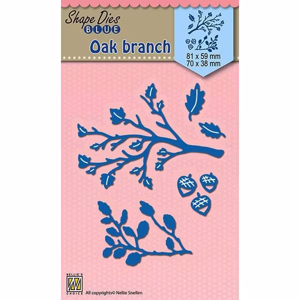 Nellie Snellen Die Blue - oak Branch