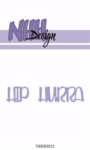 NHH design dies - Hip Hurra NHHD822