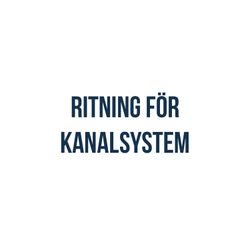 Ritning för kanalsystem