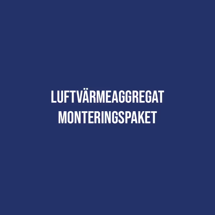 Luftvärmeaggregat Monteringspaket