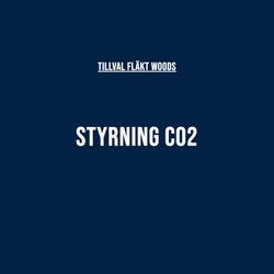 Styrning CO2 - Fläkt Woods