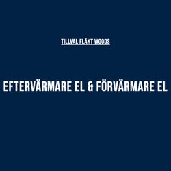 Eftervärmare el & Förvärmare el - Fläkt Woods