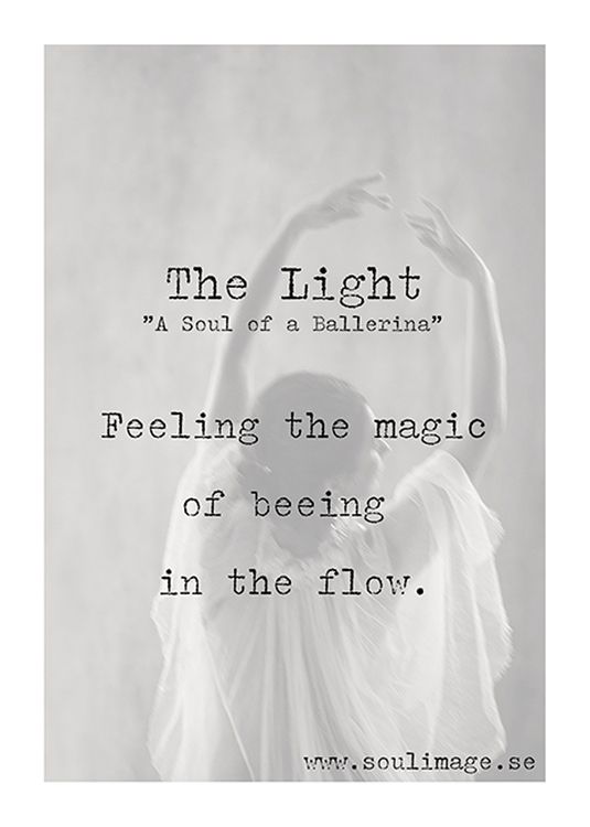 The Light - "A Soul of a Ballerina"