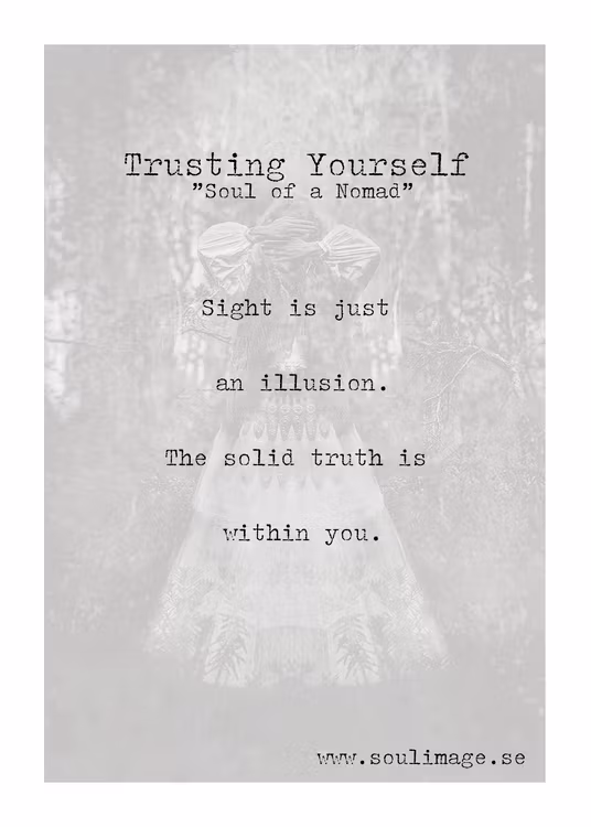 Trusting Yourself - "Soul of a Nomad"