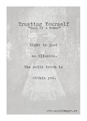 Trusting Yourself - "Soul of a Nomad"