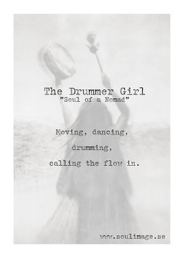 The Drummer Girl - "Soul of a Nomad"