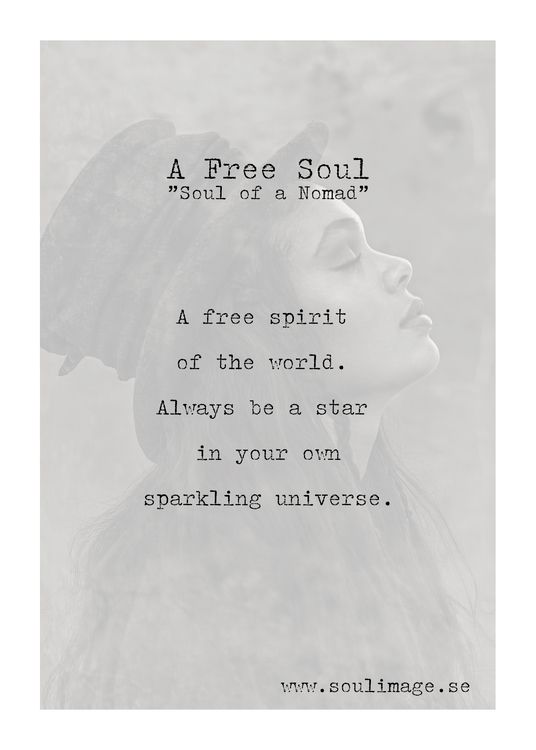 A Free Soul - "Soul of a Nomad"