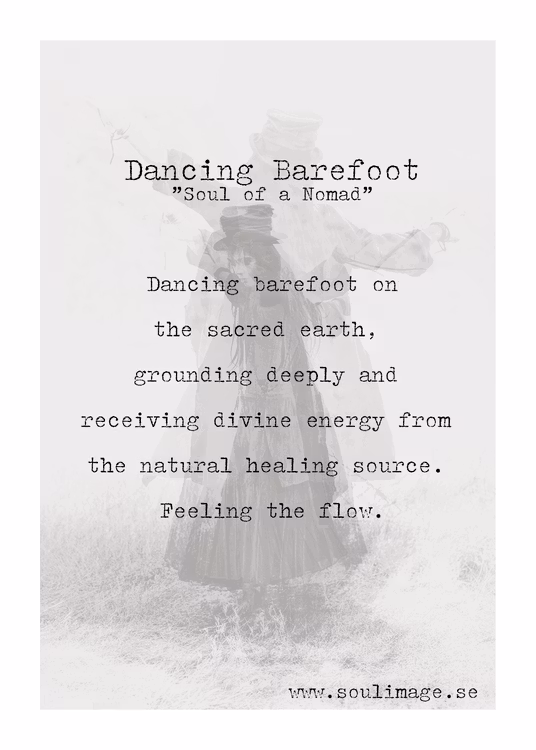 Dancing Barefoot - "Soul of a Nomad"
