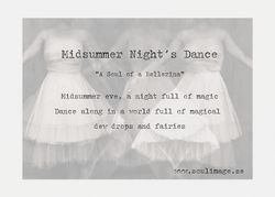 Midsummer Night´s Dance - "A Soul of a Ballerina"