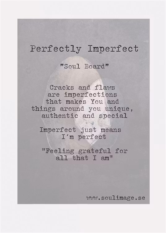 Perfectly Imperfect "Soul Board"