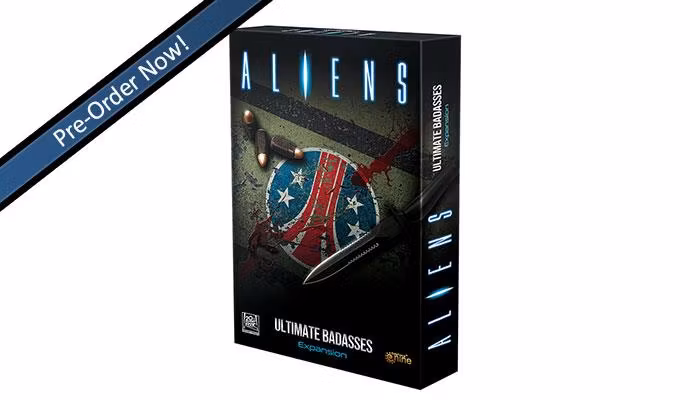 Aliens: Ultimate Badasses