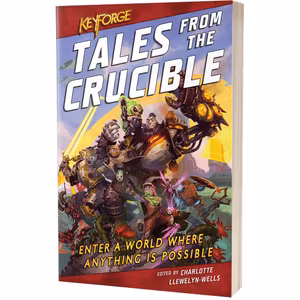 KeyForge: Tales from the Crucible