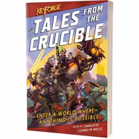 KeyForge: Tales from the Crucible