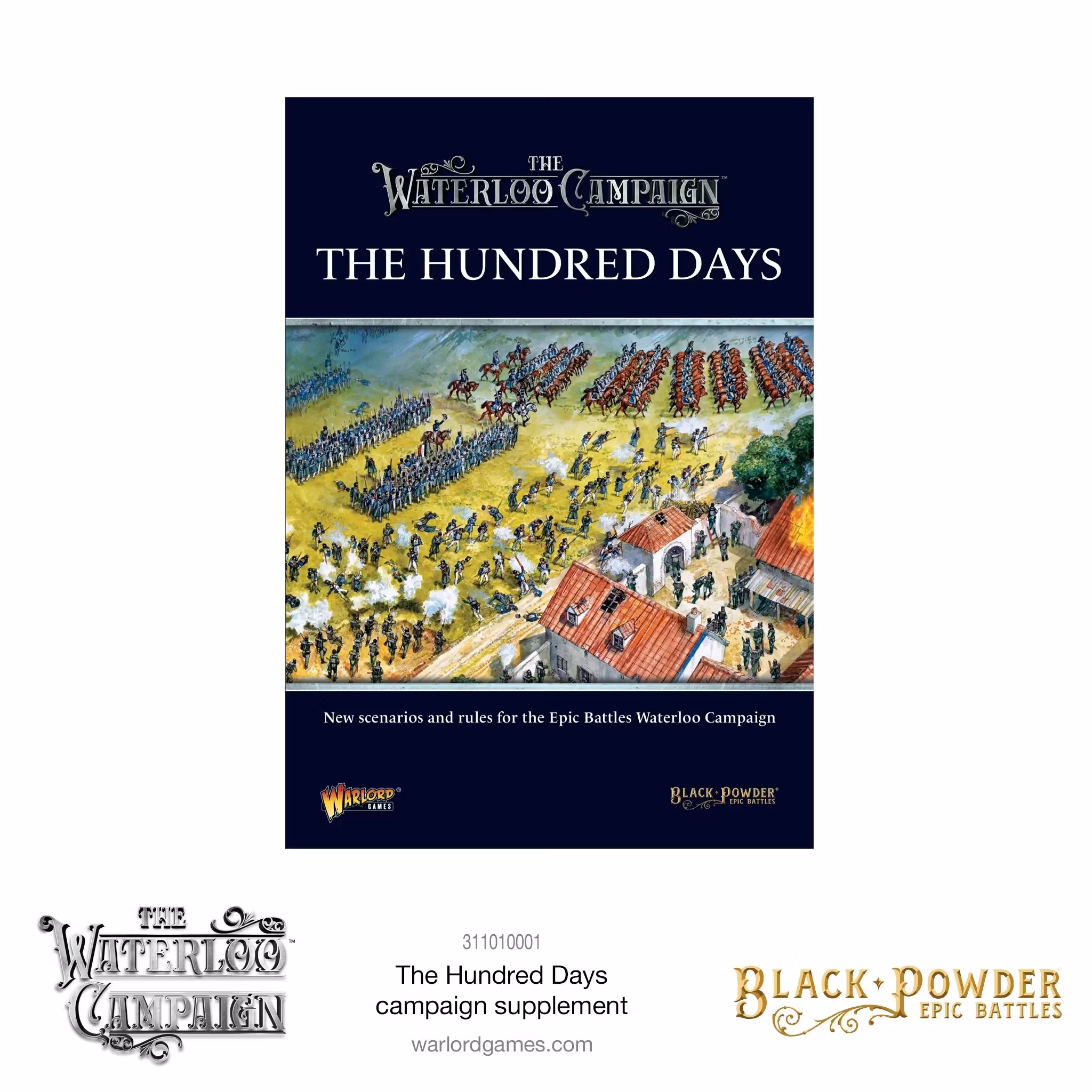 Black Powder Epic Battles: The Hundred Days Campaign Supplement
