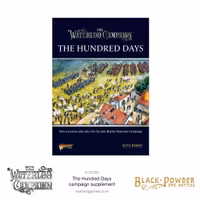 Black Powder Epic Battles: The Hundred Days Campaign Supplement