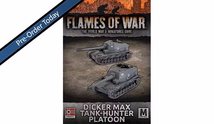 Dicker Max Tank-hunter Platoon