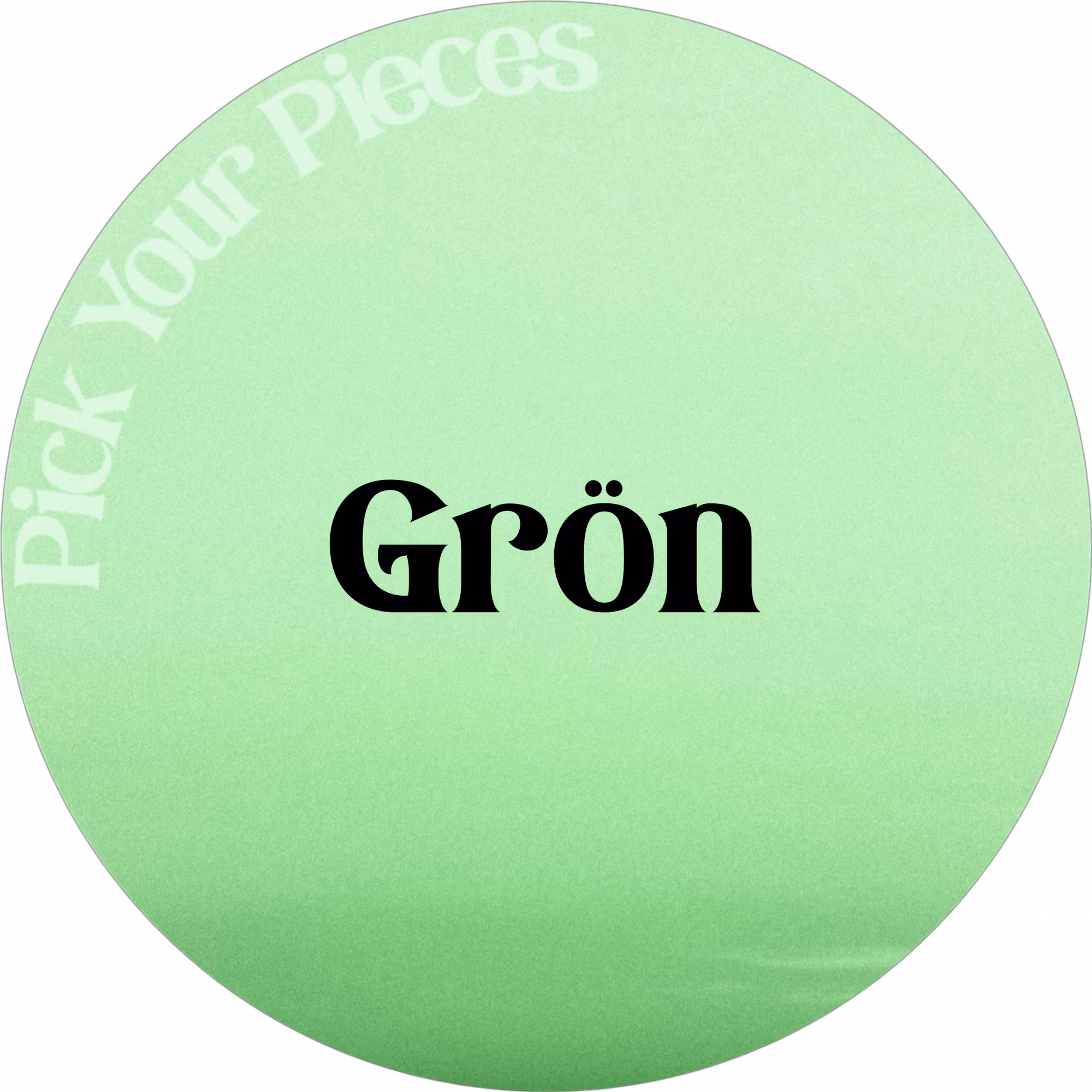 Grön - Pick Your Pieces