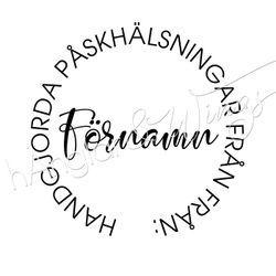 PERSONLIG - 027 - Rund Handgjorda Påskhälsningar