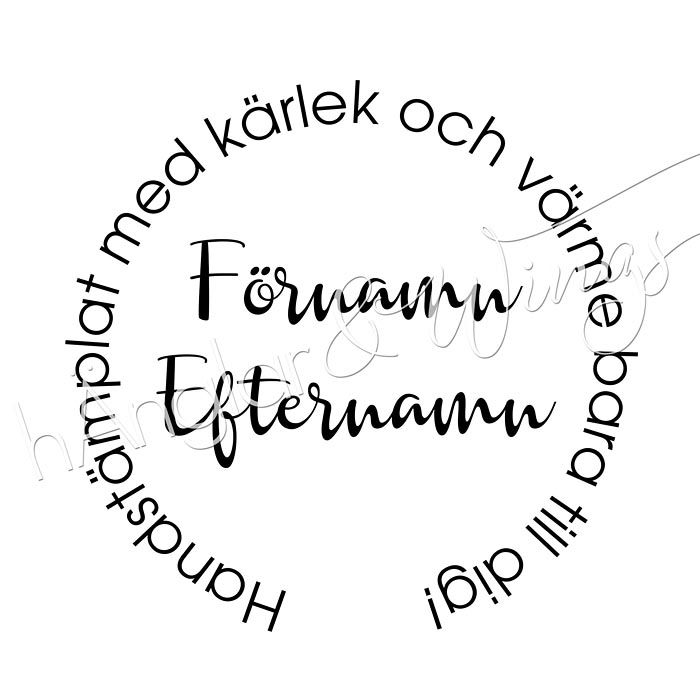 PERSONLIG - 059  Rund Handstämplat med kärlek