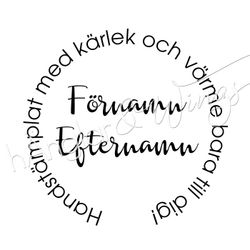 PERSONLIG - 059  Rund Handstämplat med kärlek