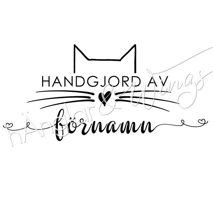 PERSONLIG - 073  Kattöron Handgjord av