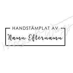 PERSONLIG - 081  Ram Handstämplat av