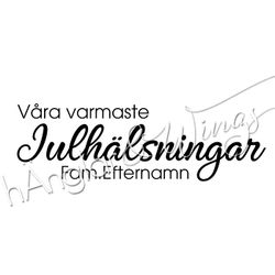 PERSONLIG - 111  Våra Varmaste Julhälsningar