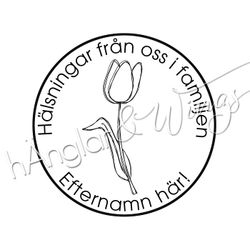 PERSONLIG - 135  Rund - Hälsningar Tulpan