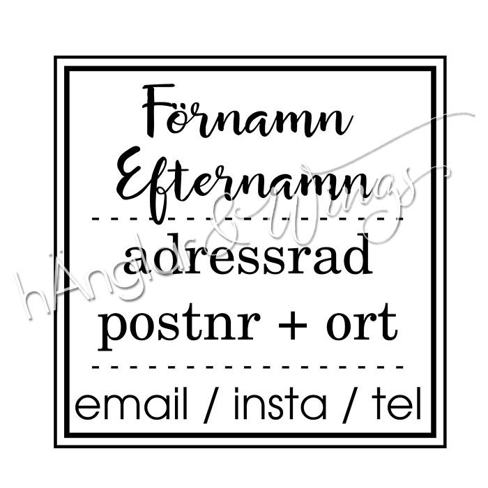 PERSONLIG - 150  Kvadrat - Nam och adress - skrivstil