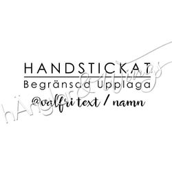 PERSONLIG - 248 Rak - Handstickat - begränsad upplaga