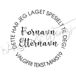 PERSONLIG - 330  Rund - Laget spesielt til deg  (NORSK)