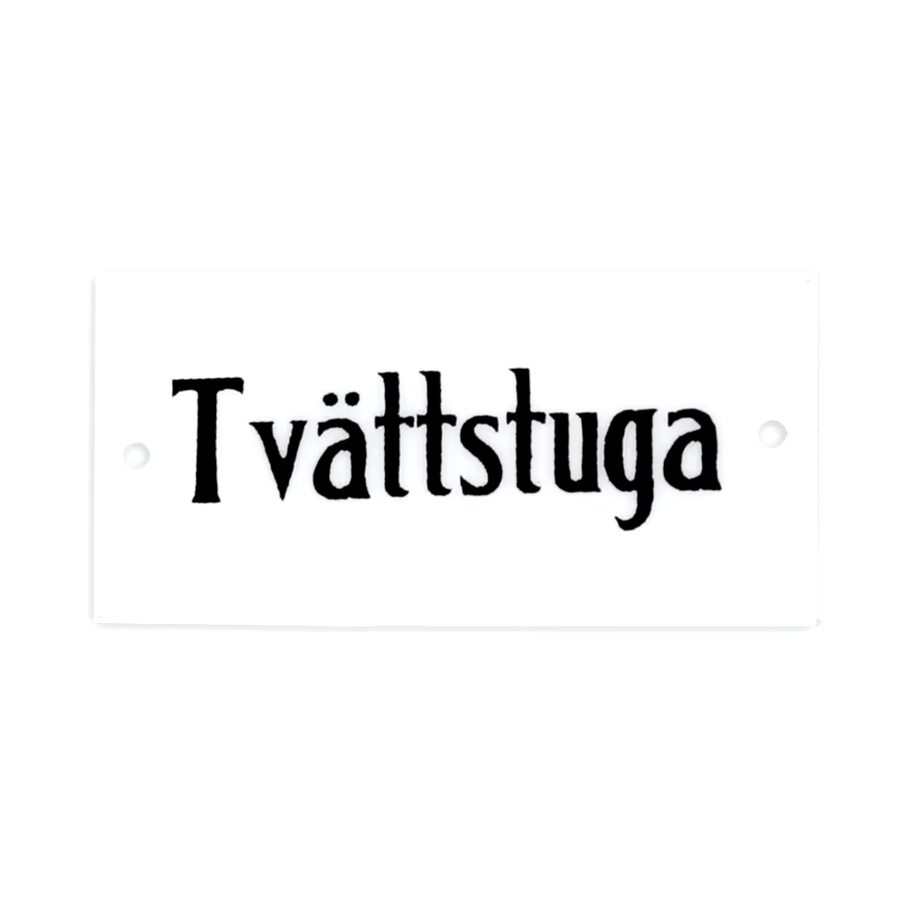 REA! Skylt 'Tvättstuga'