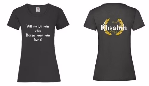 Ebsalon T-shirt med tryck "Vill du bli min vän Börja med min hund"