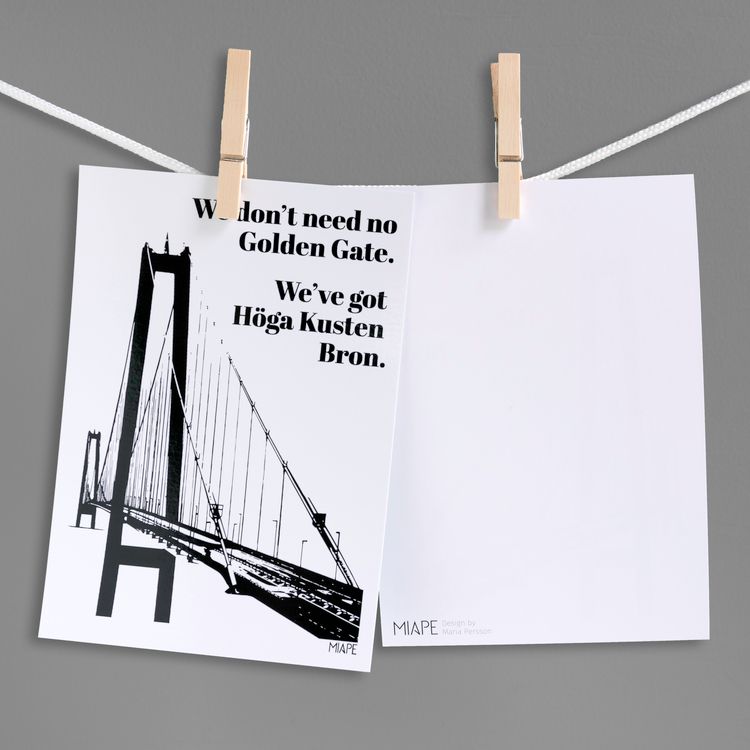 Vykort A5 - "We've got Höga Kusten Bron"