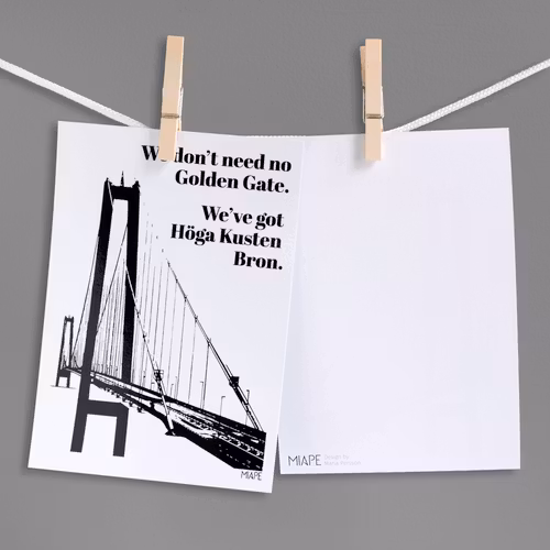Vykort A5 - "We've got Höga Kusten Bron"