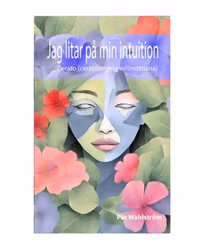 Jag litar på min intuition - EBOK