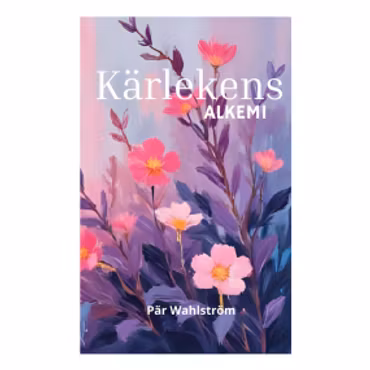 Kärlekens Alkemi - Kärlek som en transformerande och helande energi