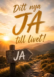 E-kurs på distans "Ditt nya JA till livet!"