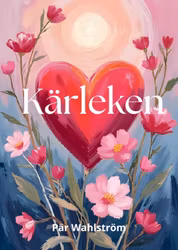Kärleken Är Störst - Att spegla och bli speglad! - EBOK - Med en unik förmåga att förena andlig visdom med praktiska redskap!