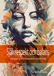 Självrespekt och balans - EBOK - Centaurys huvudsakliga budskap handlar om att uppnå en balans mellan att vara hjälpsam mot andra och att vårda sin egen självrespekt och välmående!