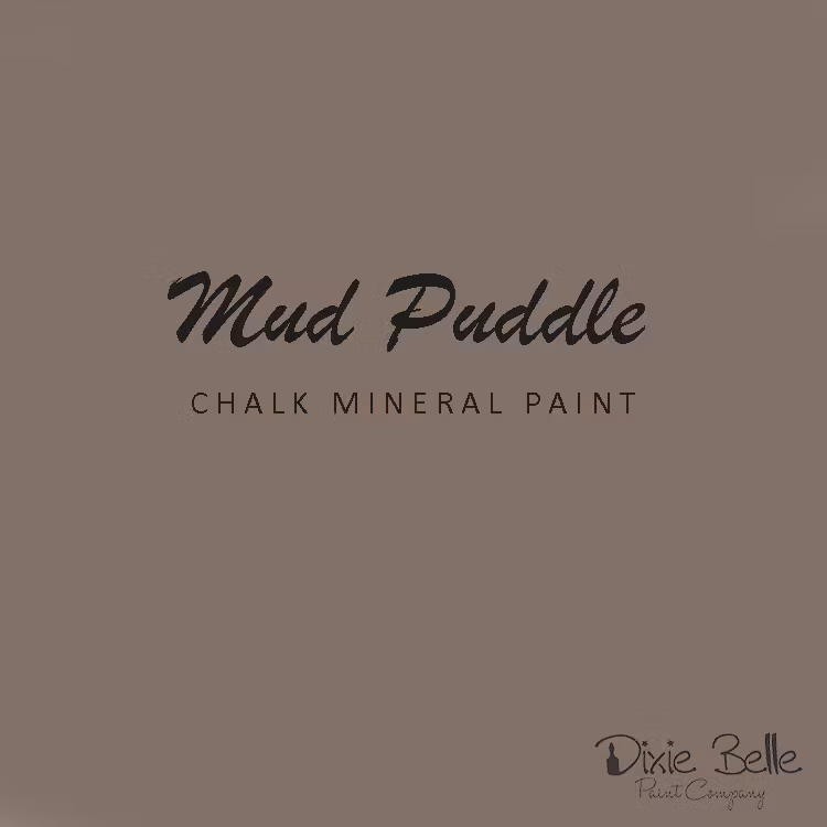 Dixie Belle CHALK Mineral Paint - Mud Puddle