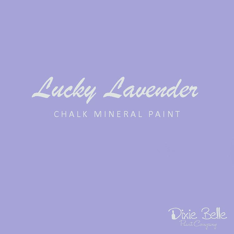 Dixie Belle CHALK Mineral Paint - Lucky Lavender