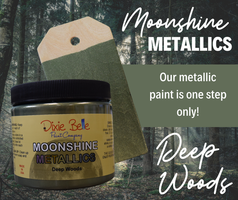 Dixie Belle - Moonshine Metallics - Deep Woods