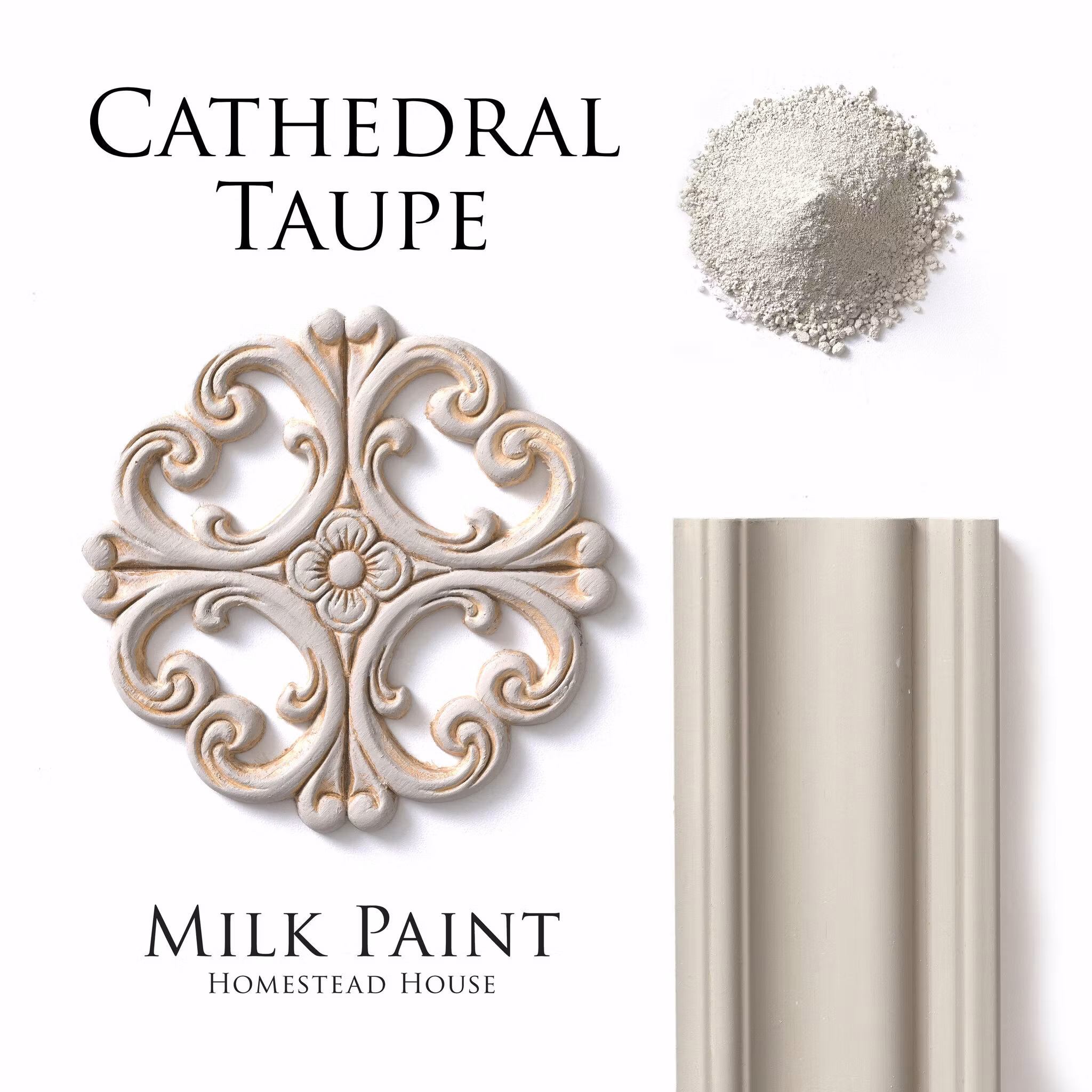 CATHEDRAL TAUPE - Homestead House - Milk Paint - Kaseinfärg - Mjölkfärg