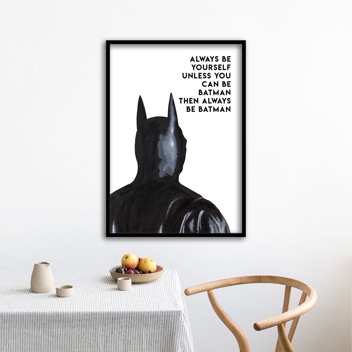 Always Batman