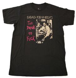 Dead kennedys "Too drunk to fuck" T-shirt