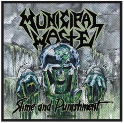 MUNICIPAL WASTE - SLIME AND PUNISHMENT patch