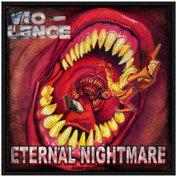 VIO-LENCE - ETERNAL NIGHTMARE patch
