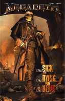 MEGADETH - THE SICK, THE DYING AND THE DEAD poster flag